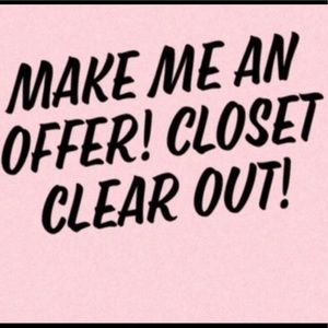 Everything must go! Make an offer!